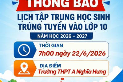 Thông báo danh sách trúng tuyển vào lớp 10 năm học 2026-2027 và lịch tập trung học sinh